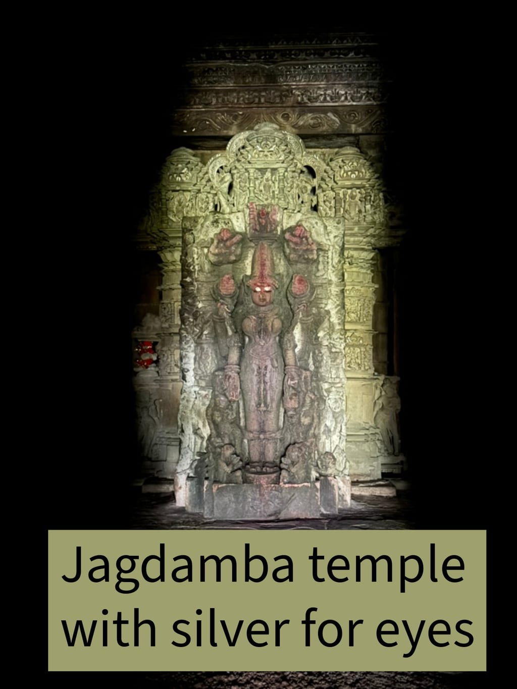 Jagdamba maa with silver for eyes
